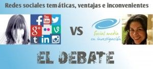 Debate redes sociales temátcias ventajas inconvenientes