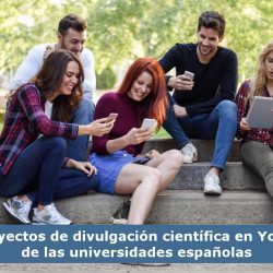 Divulgación científica en Youtube universidades